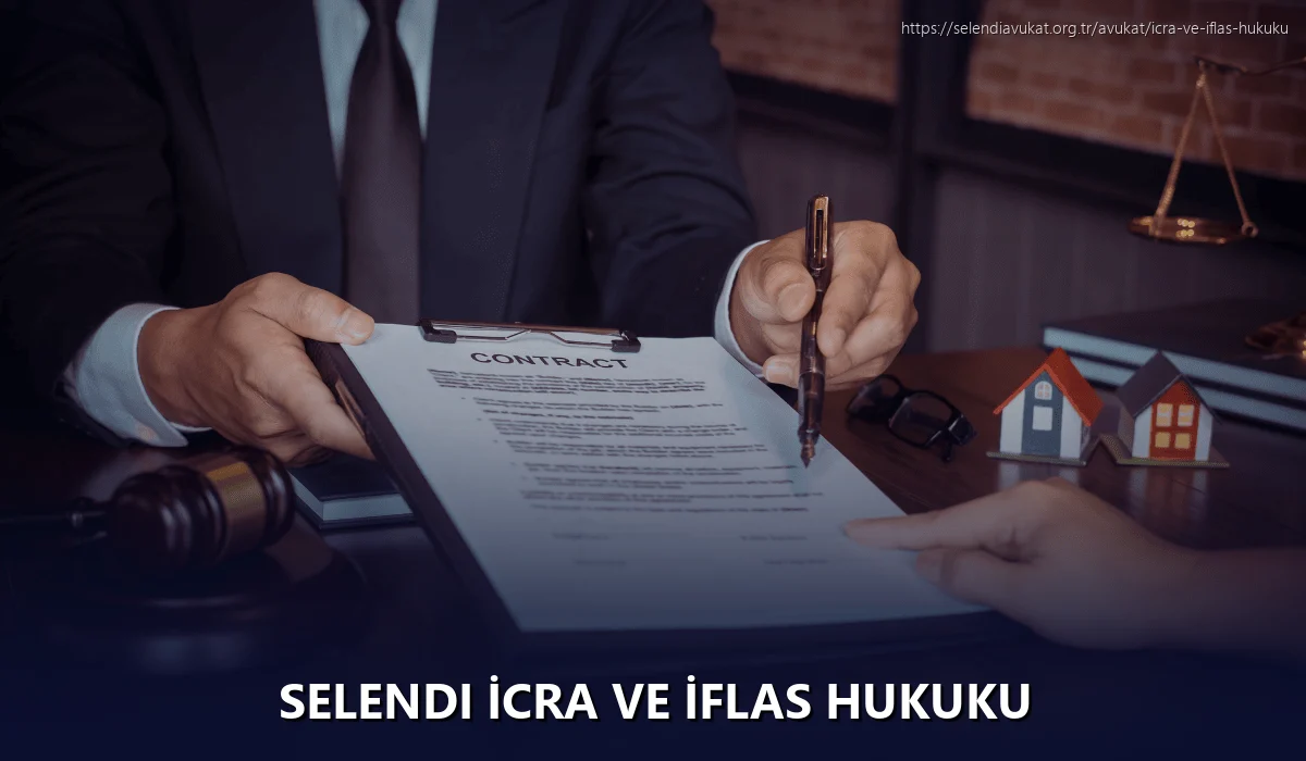 Selendi İcra ve İflas Hukuku