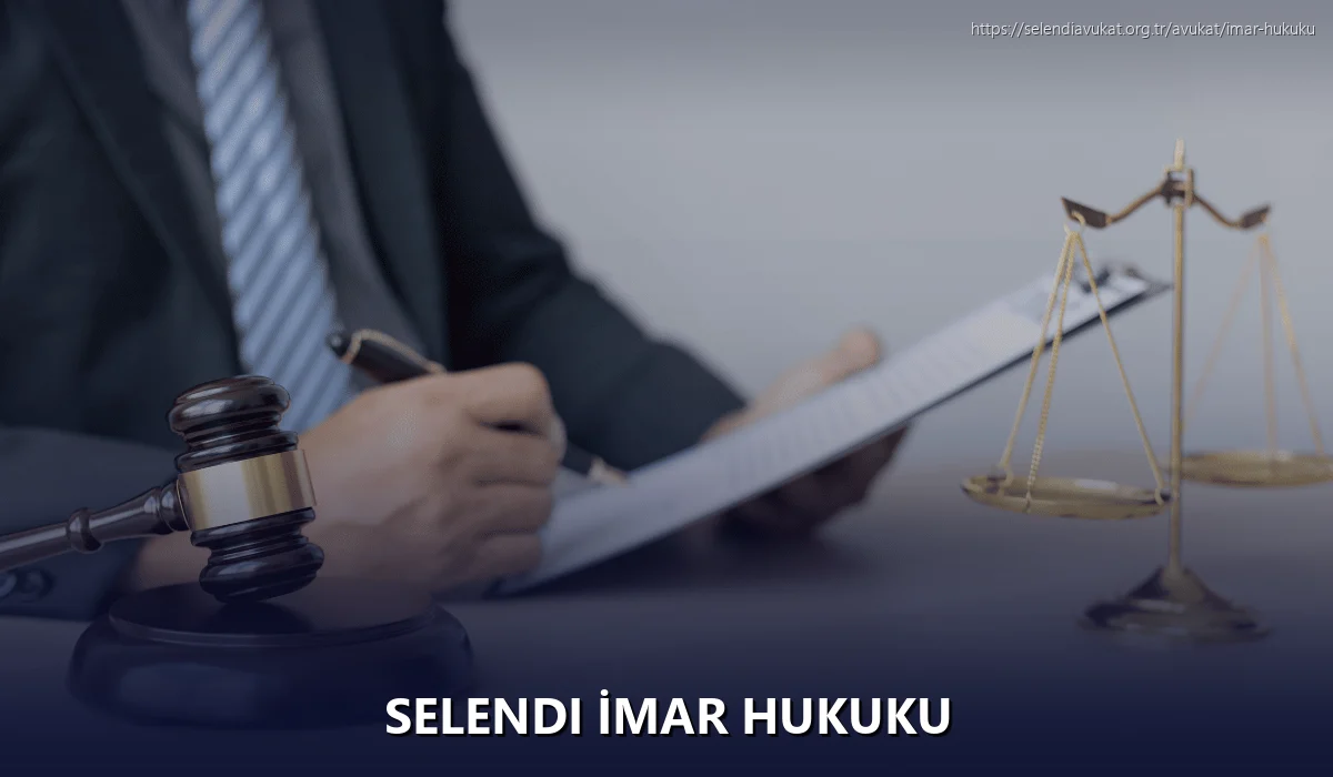 Selendi İmar Hukuku