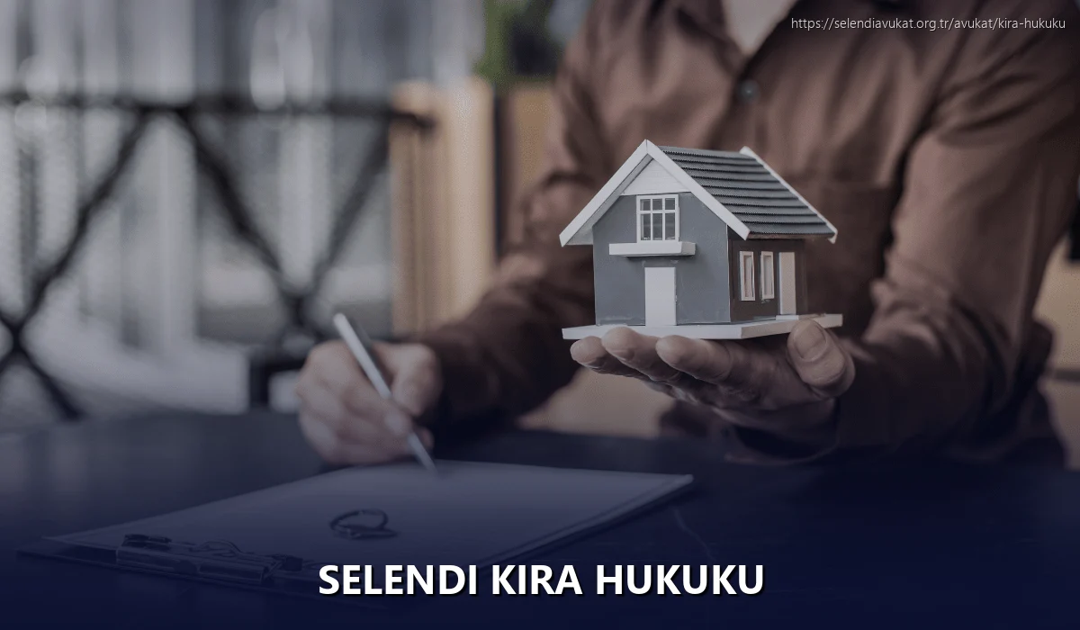 Selendi Kira Hukuku
